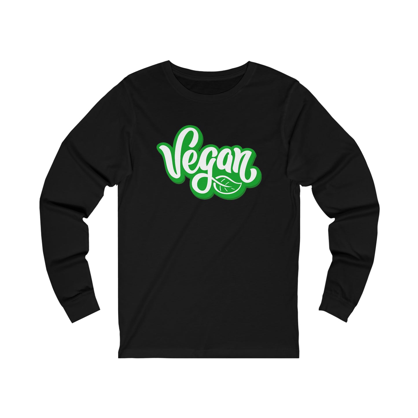 I'm Vegan -  Long Sleeve Tee